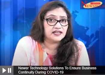 Newer Technology Solutions To Ensure Business Continuity During COVID-19