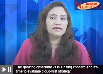 The growing cyberattacks is a rising concern and itâ€™s time to evaluate cloud-first strategy