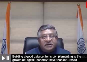 Building a good data center is complementing to the growth of Digital Economy: Ravi Shankar Prasad