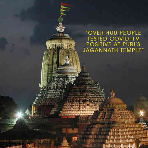 Over 400 people tested COVID-19 positive at Puri's Jagannath Temple