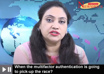 When the multifactor authentication is going to pick-up the race?