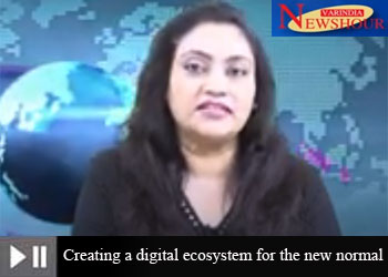 Creating a digital ecosystem for the new normal