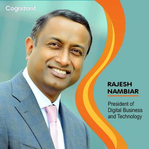Cognizant assigns Rajesh Nambiar as President of Digital Business and Technology