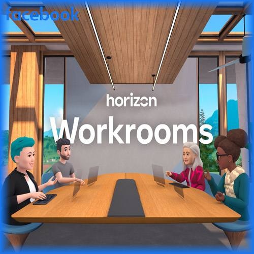 Facebook announces to join Horizon Workrooms, the virtual office space