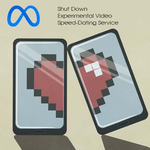 Meta closes its video speed dating service Sparked