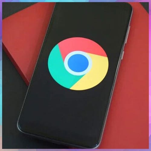 CERT-In urges Google Chrome users to immediately update their browser
