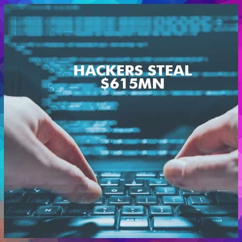 Hackers steal $615Mn in crypto from Ronin Network