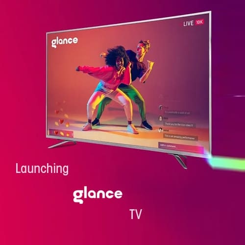 Glance launches Glance TV for Interactive Experiences on Smart Android TVs