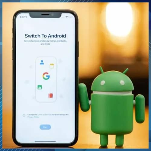 Google introduces its â€˜Switch to Androidâ€™ app for iPhone users