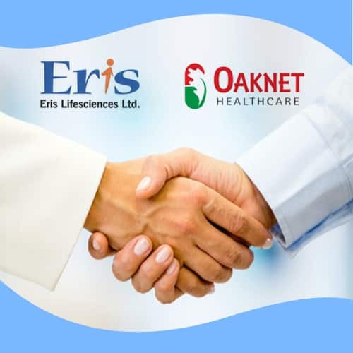 Eris Lifesciences acquires Oaknet Healthcare