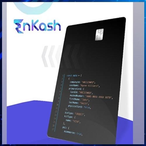 Enkash launches API suite to enable fintechs launch their own card