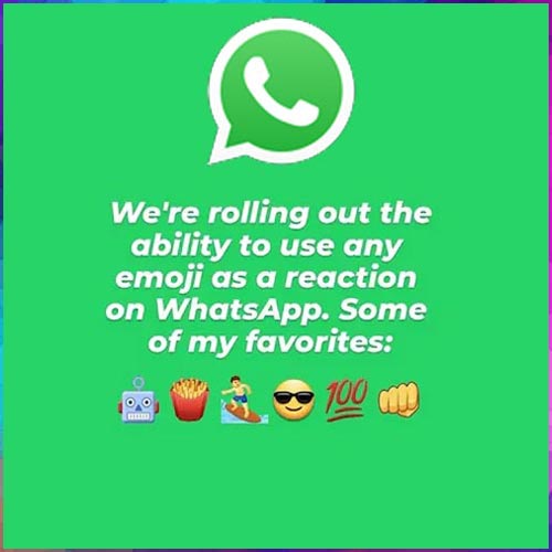 WhatsApp Reactionsâ€™ new feature to soon roll out globally