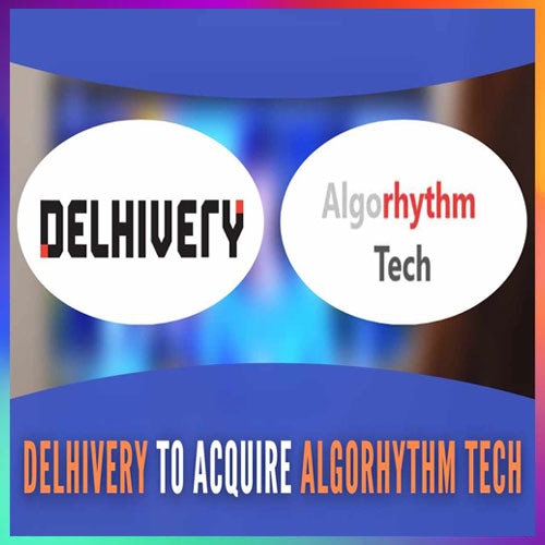 Delhivery to acquire Algorhythm Tech