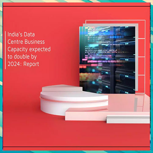 Indiaâ€™s data centre business capacity expected to double to 1,318 MW by 2024: Report
