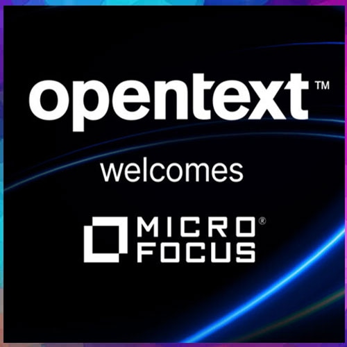 OpenText acquires Micro Focus