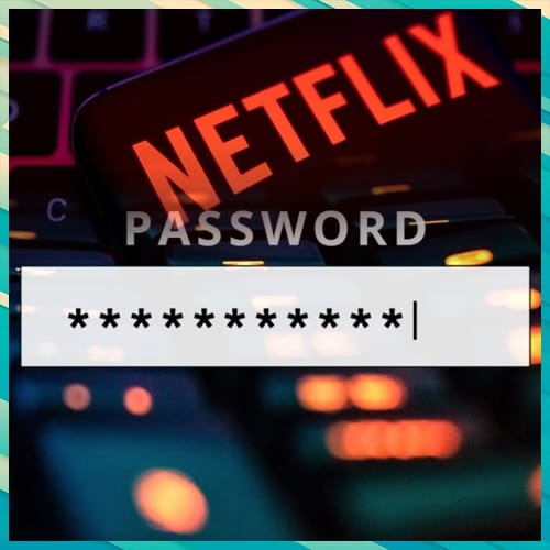 Netflix expands crackdown on password-sharing globally