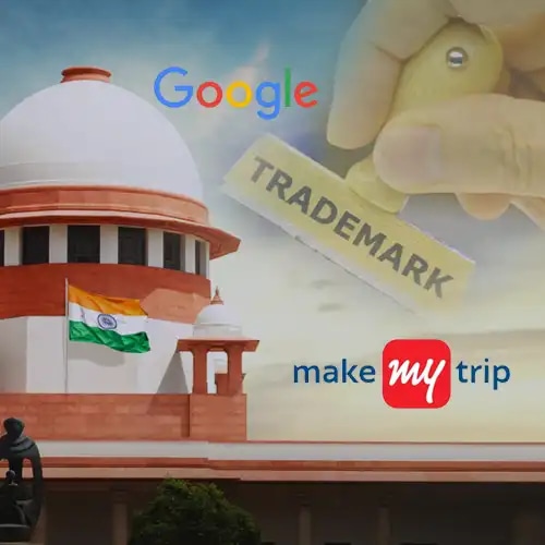 SC refutes MakeMyTrip's trademark claim against Google