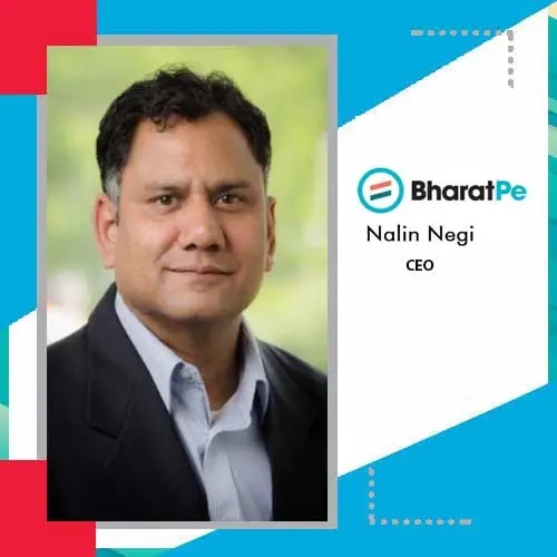 BharatPe names Nalin Negi as its new CEO