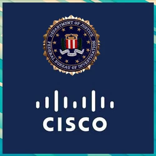 FBI and Cisco warn of Russian hacks on U.S. critical infrastructure