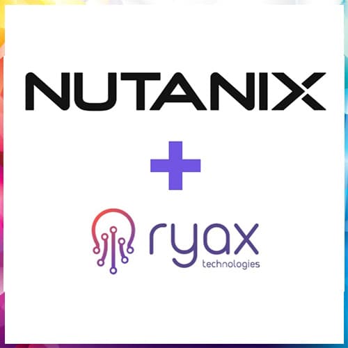Nutanix Takes Over Ryax Technologies to Help Customers Accelerate Agentic AI Initiatives