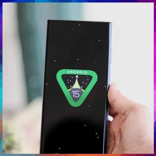 Galaxy S24 Gets Smarter with Android 15-Powered One UI 7 Update