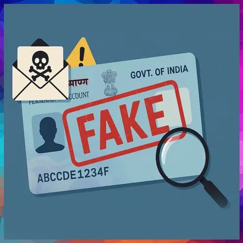 Government warns citizens against fake ‘PAN 2.0’ scam alert