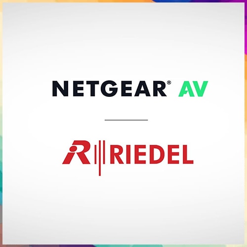 NETGEAR and Riedel form Global Technology Alliance to Advance AV-over-IP Solutions