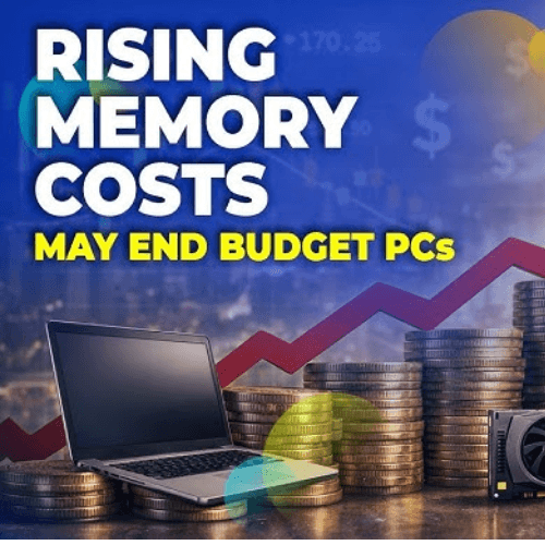 Surging Memory Prices Could Spell the End for Budget PCs