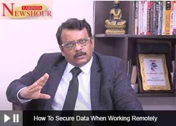 How To Secure Data When Working Remotely