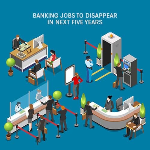 Over lakhs of banking jobs to disappear in next five years,says Wells Fargo