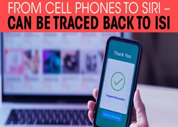 From Cell Phones to Siri – Can Be Traced Back to ISI