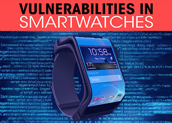 Vulnerabilities in Smartwatches