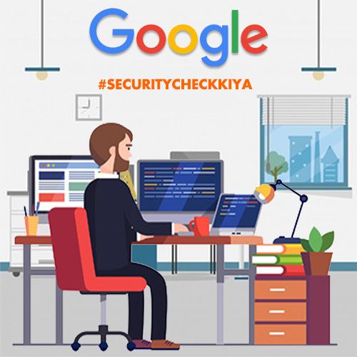google india announcessecuritycheckkiya campaign to protect data