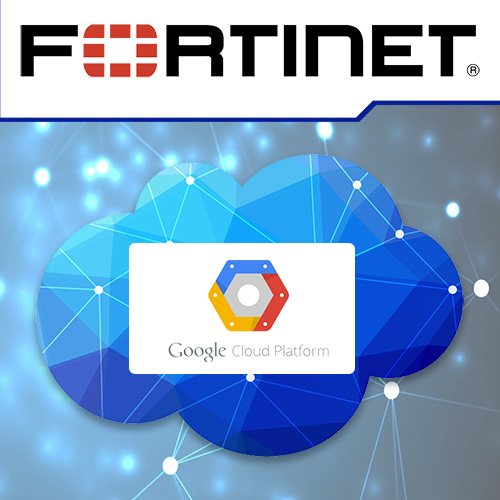 fortinet announces availability of fortigate vm for google cloud platform