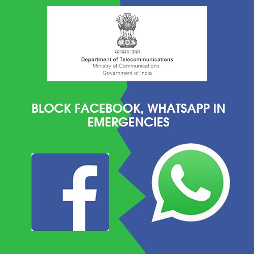 DoT seeks inputs from telcos to block Facebook  WhatsApp in emergencies