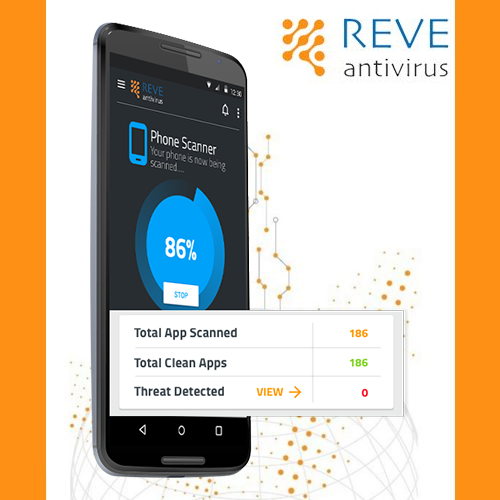 REVE Antivirus unveils upgraded version of Mobile Security Software for