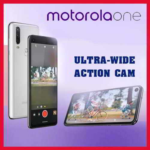 Motorola unveils motorola one action with ultra-wide camera