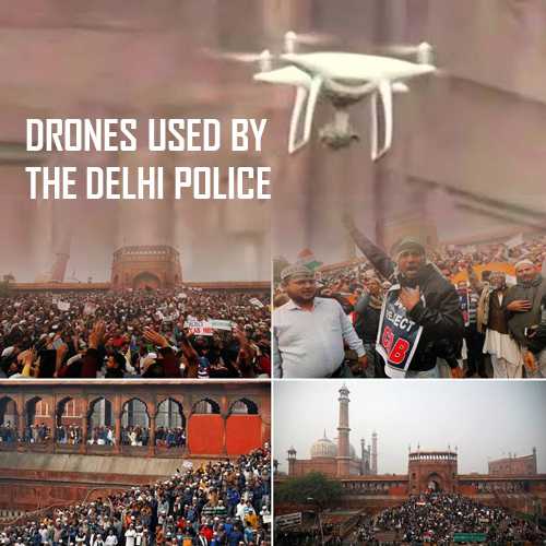 Drones used by the Delhi police to review situations during anti-CAA stir protests