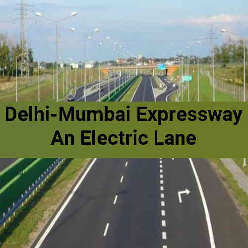 Delhi-Mumbai Expressway to have an electric lane, says Gadkari