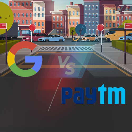 Google Paytm fight reaches the streets of India