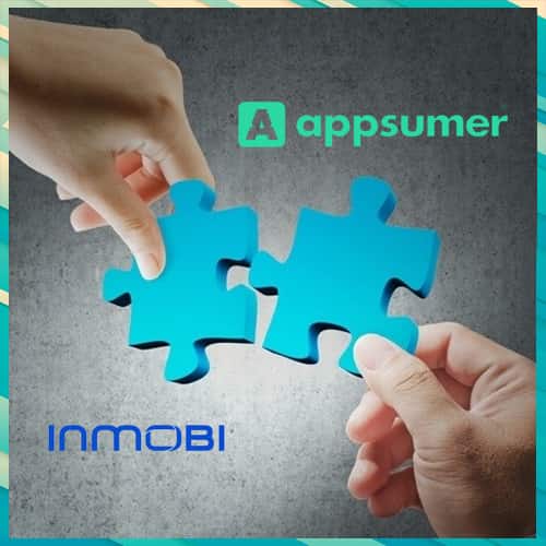 InMobi inks agreement to acquire Appsumer analytics and insights platform
