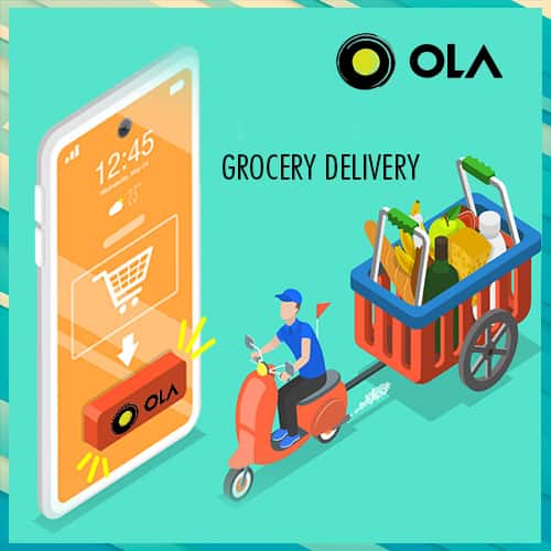 Ola planning to forey into grocery delivery business soon
