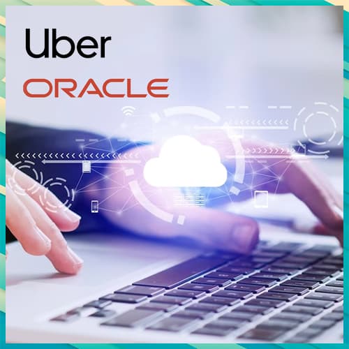 Oracle and Uber Technologies have announced a seven-year strategic cloud partnership 