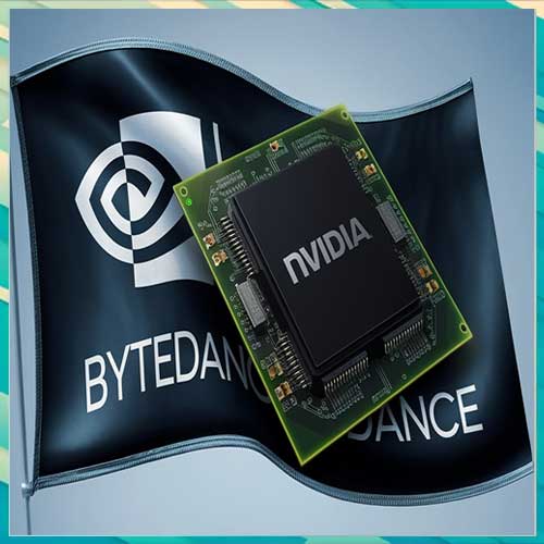 ByteDance plans $7 billion NVIDIA chip purchase amid US restrictions