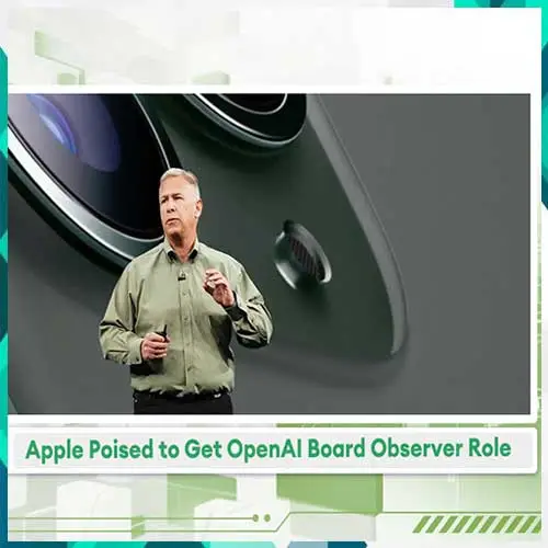 Apple may join OpenAI board as observer: Report