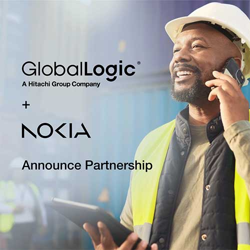 GlobalLogic and Nokia to accelerate innovation in 5G enterprise solutions