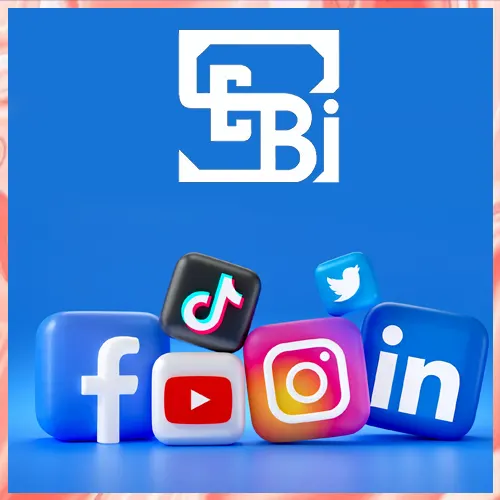 SEBI sets new rules for intermediary ads on social media SEBI sets new rules for intermediary ads on social media