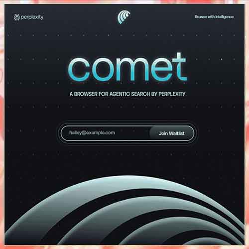 Perplexity’s AI-Powered Comet Browser Lands on Windows with Android Next in Line Perplexity’s AI-Powered Comet Browser Lands on Windows with Android Next in Line