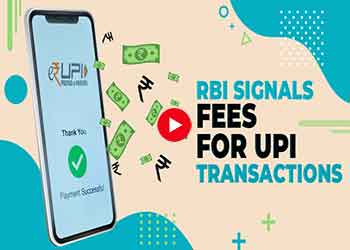 RBI Signals Fees for UPI Transactions RBI Signals Fees for UPI Transactions