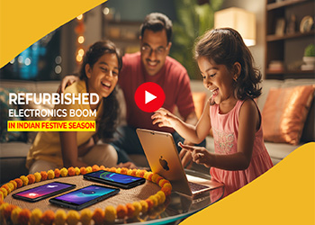 Festive Season Fuels Refurbished Electronics Boom in India Festive Season Fuels Refurbished Electronics Boom in India